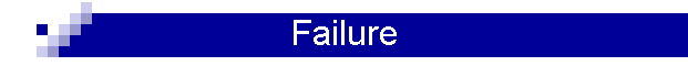 Failure